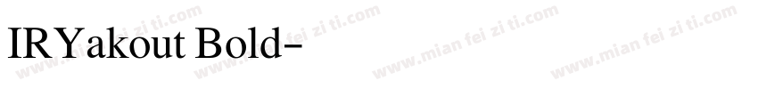 IRYakout Bold字体转换